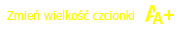 Zmień wielkość czcionki